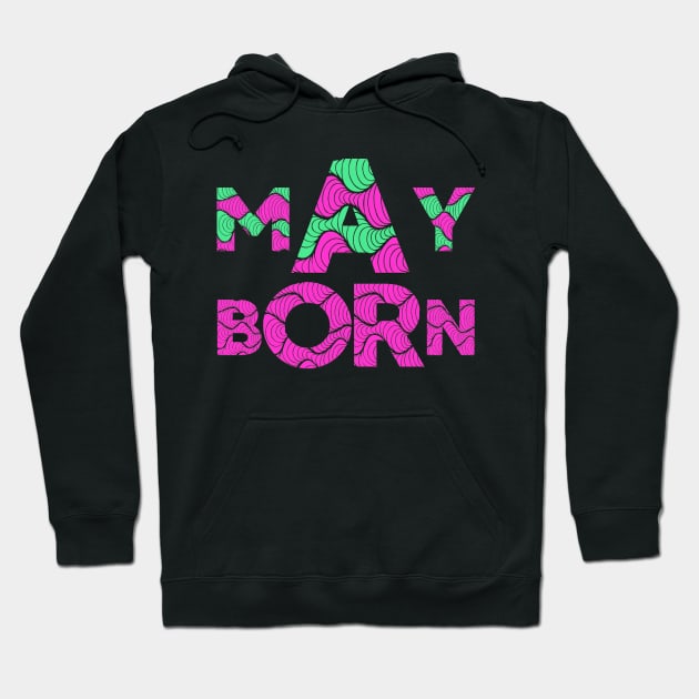 May Born Hoodie by DeraTobi